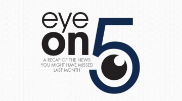 Eye on Five – August Edition