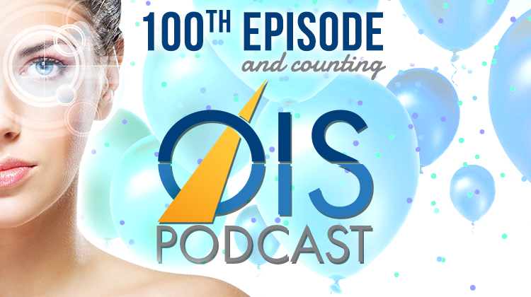 OIS Podcast - 100th Episode and Counting - Healthegy
