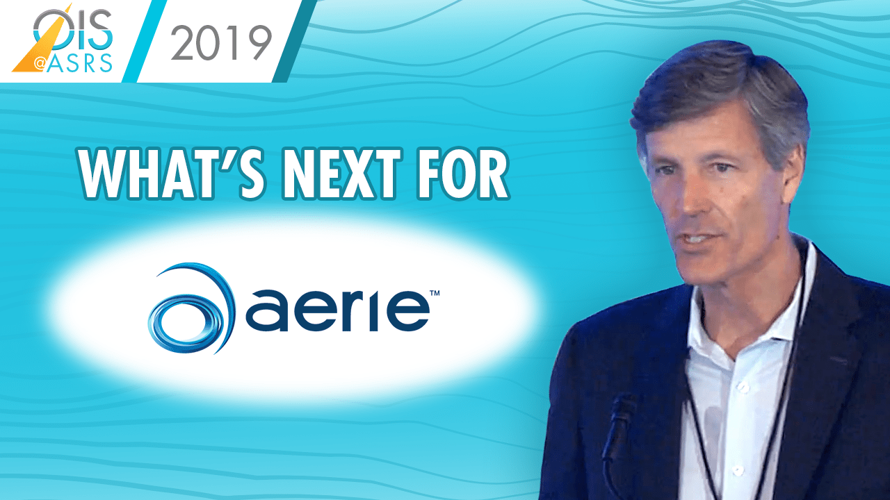 Aerie Pharmaceuticals - Public Company Showcase at Ophthalmology Innovation Summit @ ASRS 2019