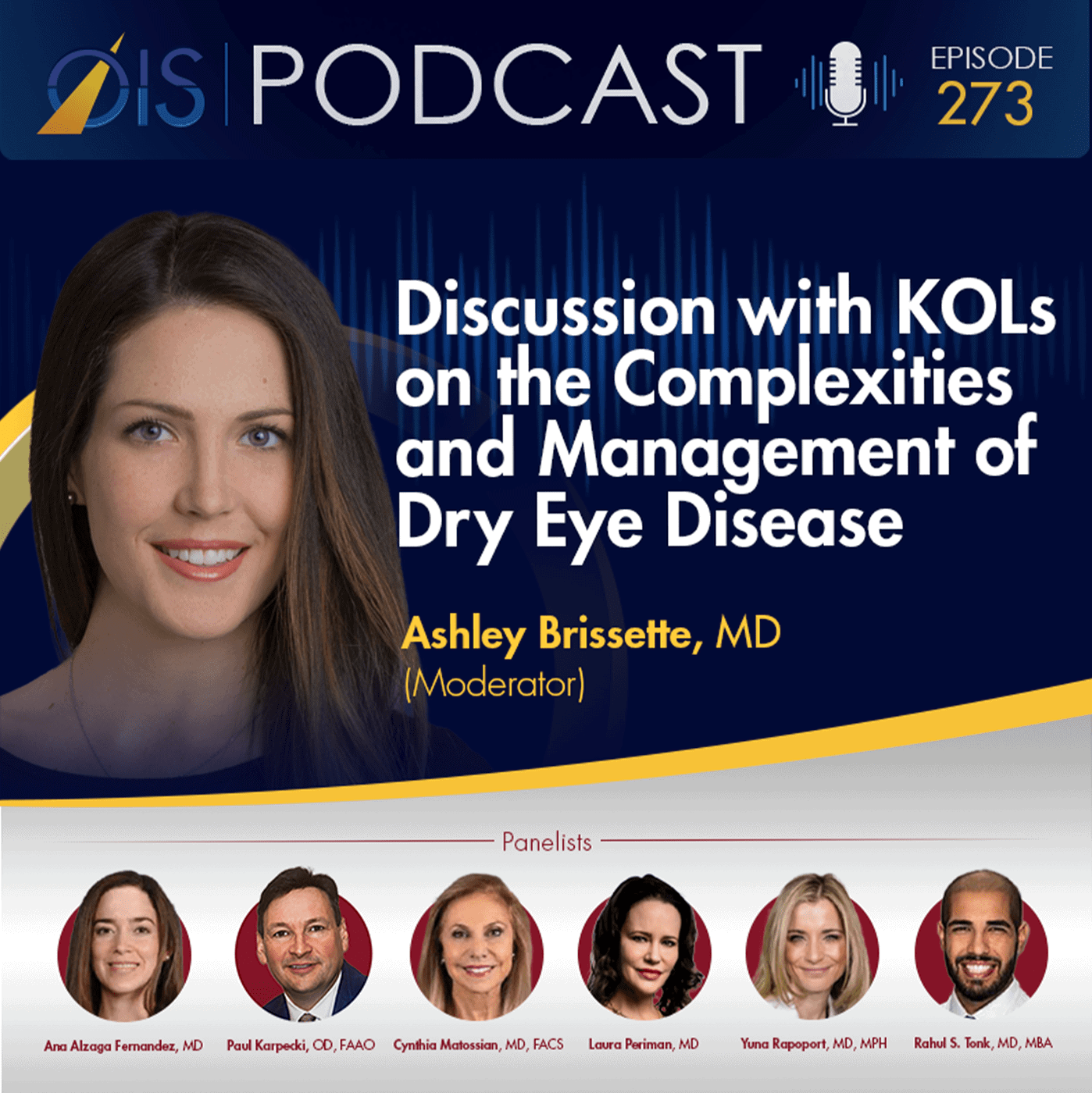 OIS PODCAST 273 [ Dry Eye Clinical Perspective] Thumbnail (1) OIS